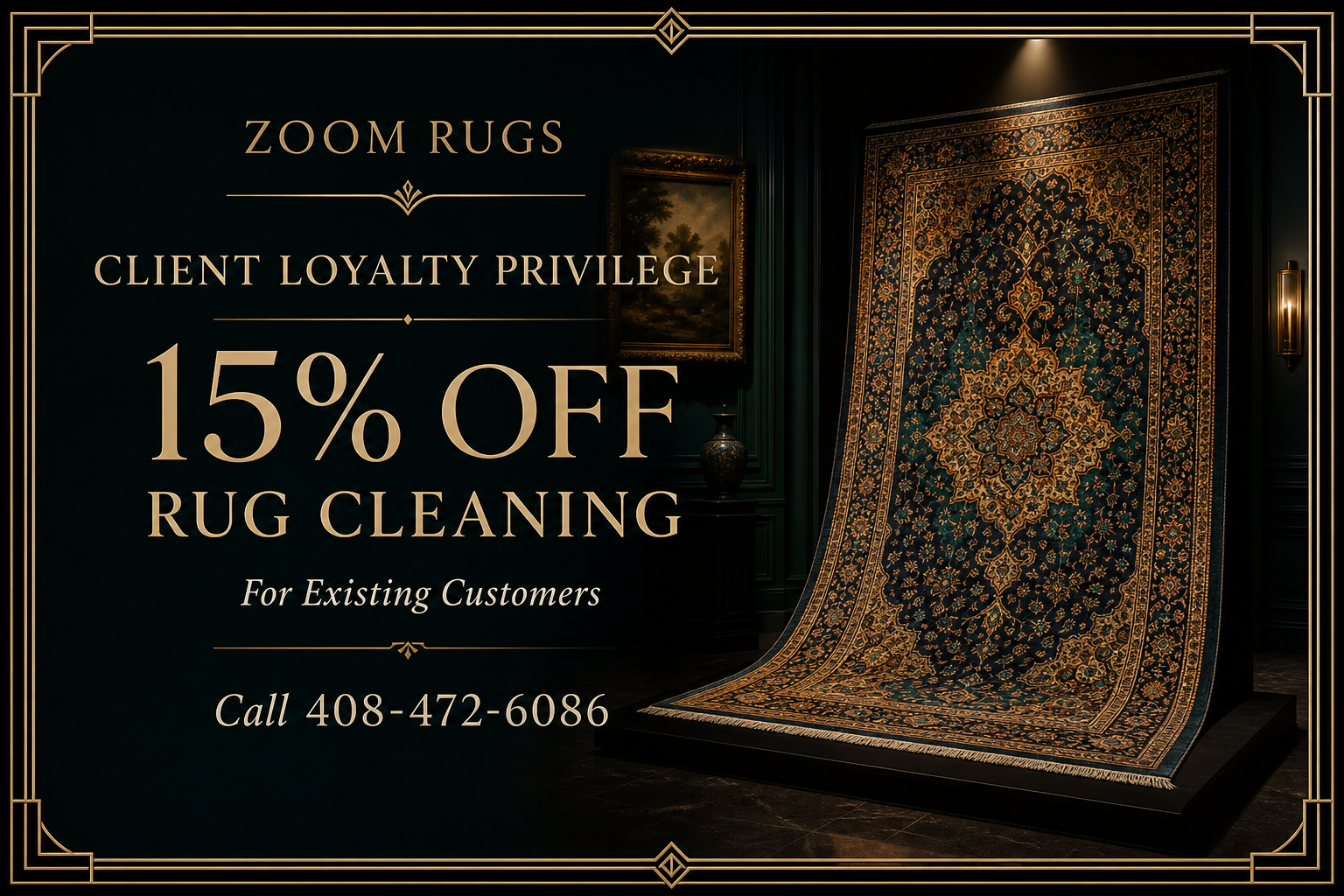 15% off rug cleaning for existing Zoom Rugs customers